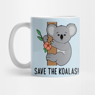 Save the Koalas! Mug